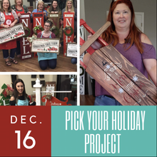12/16/2017 (6pm) Pick Your Holiday Project (Ocala)